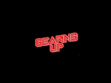 Gearing Up Gearing Up