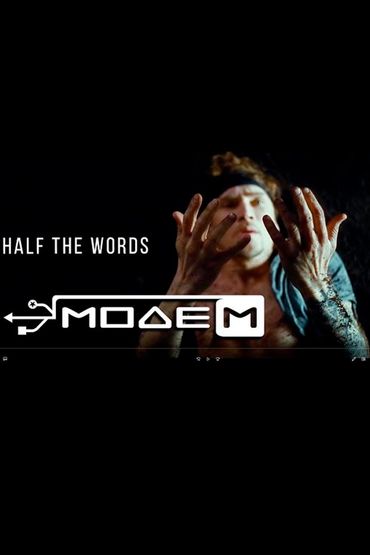МодеМ - Half the Words