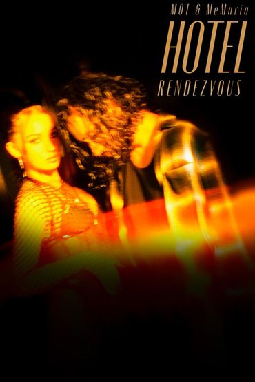 МОТ & MeMaria - Hotel Rendezvous