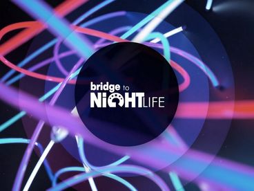 Bridge to Nightlife