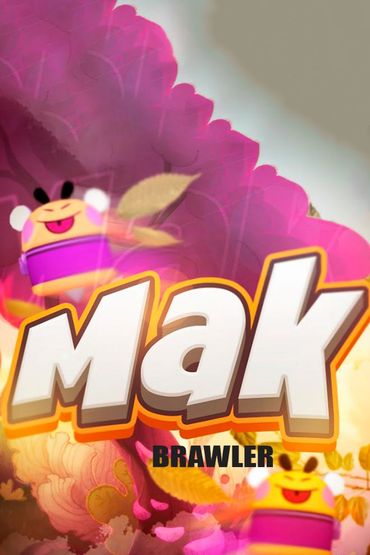 Brawler Mak